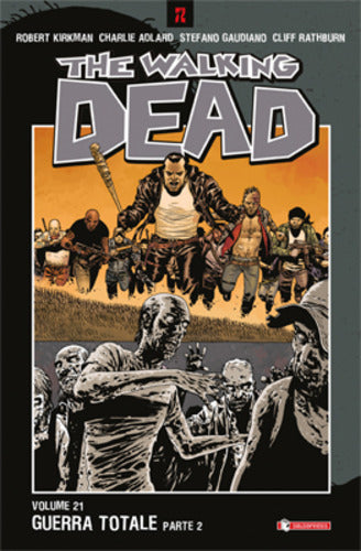 The Walking Dead tp 21-SALDAPRESS- nuvolosofumetti.