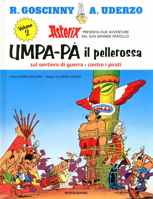 UMPA-PA SUL SENTIERO DI GUERRA 2-MONDADORI- nuvolosofumetti.