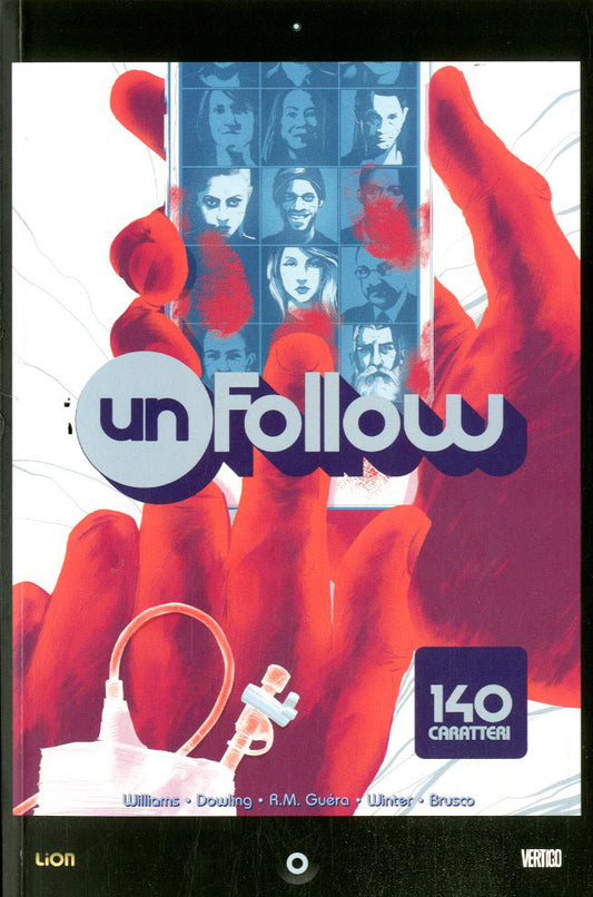 UNFOLLOW 1 140 CARATTERI 1-LION- nuvolosofumetti.