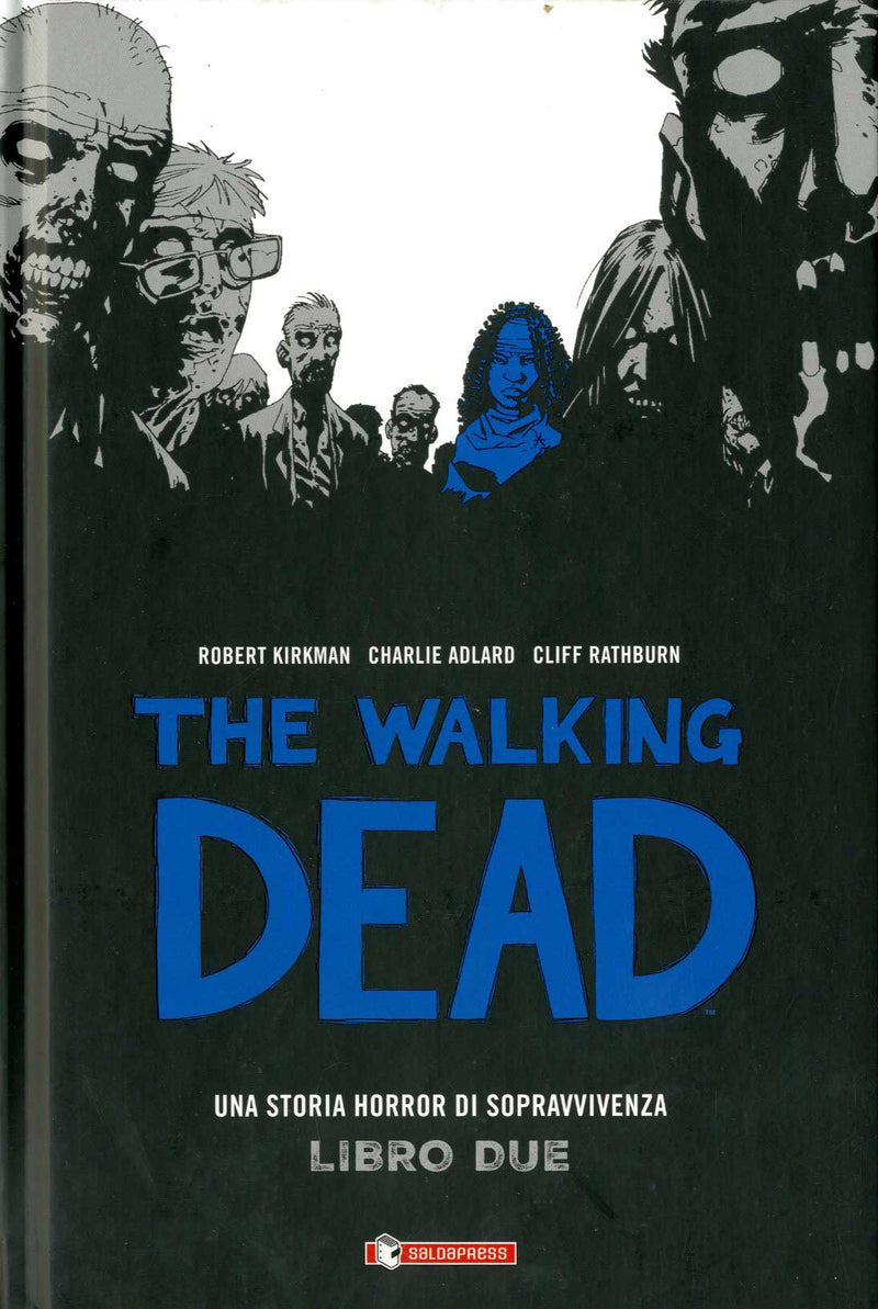 The Walking Dead Hardcover 2-SALDAPRESS- nuvolosofumetti.