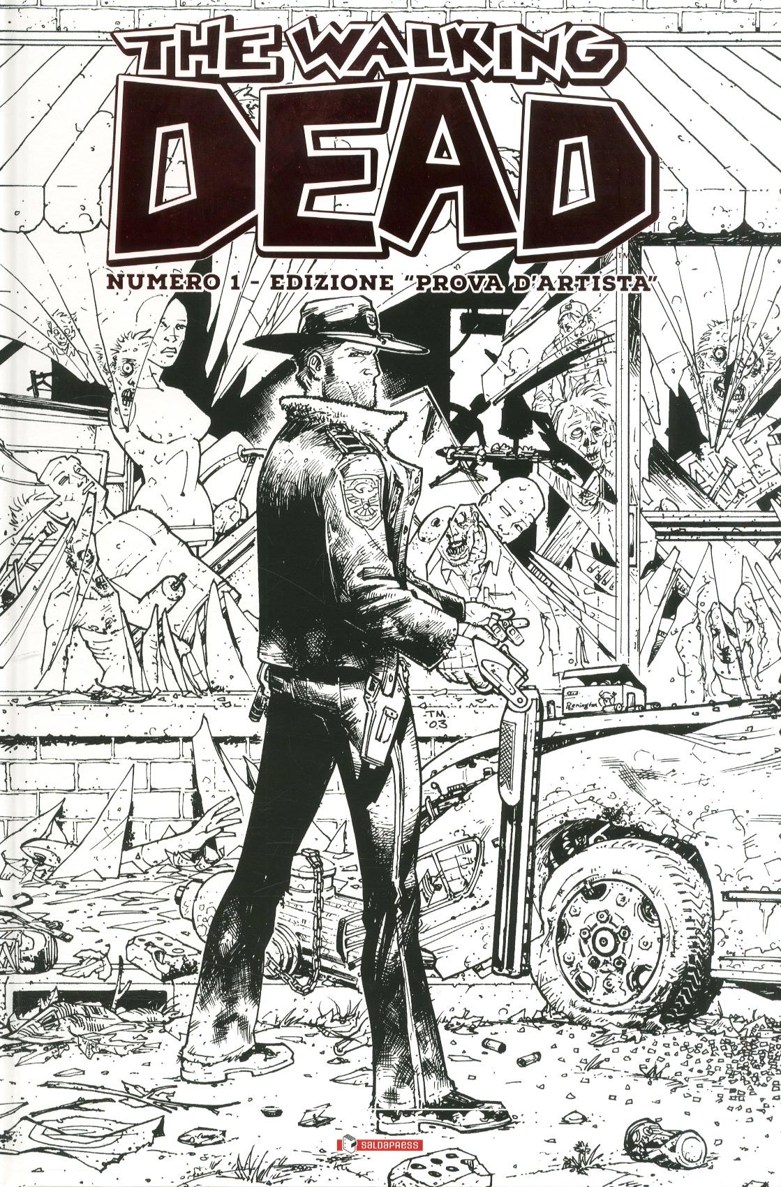 THE WALKING DEAD # 1 prova d'artista 1-SALDAPRESS- nuvolosofumetti.