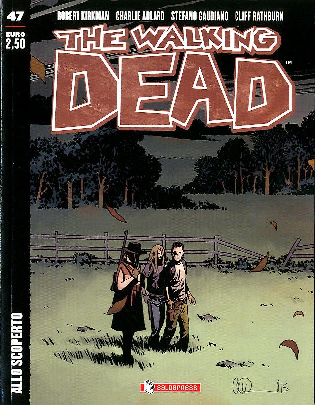 The Walking Dead edicola 47-SALDAPRESS- nuvolosofumetti.