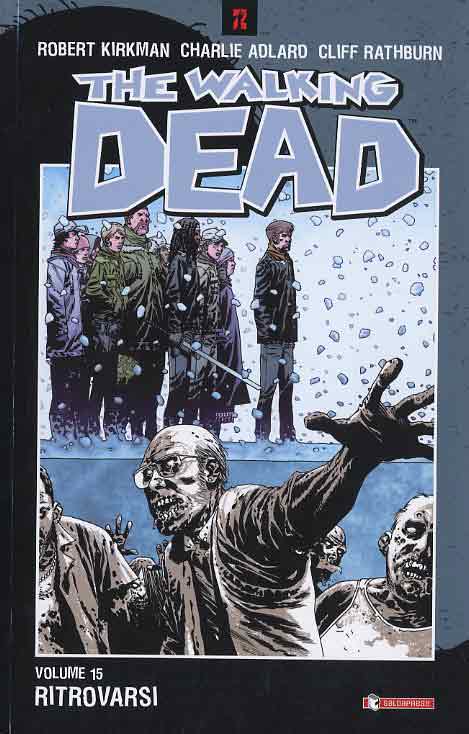 The Walking Dead tp 15-SALDAPRESS- nuvolosofumetti.