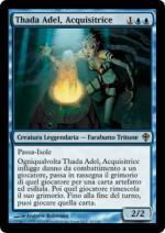 Thada Adel, Acquisitrice  Worldwake 40-Wizard of the Coast- nuvolosofumetti.