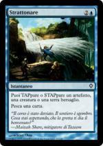Strattonare  Worldwake 43-Wizard of the Coast- nuvolosofumetti.