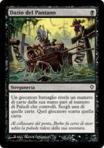 Dazio del Pantano  Worldwake 60-Wizard of the Coast- nuvolosofumetti.