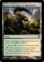 Bosco Selvaggio in Agitazione  Worldwake 144-Wizard of the Coast- nuvolosofumetti.