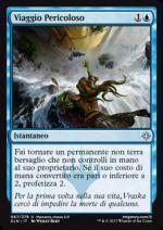 Viaggio Pericoloso  Ixalan 67-Wizard of the coast- nuvolosofumetti.