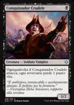 Conquistador Crudele  Ixalan 128-Wizard of the coast- nuvolosofumetti.