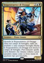 Sequestratrice di Ostaggi  Ixalan 223-Wizard of the coast- nuvolosofumetti.