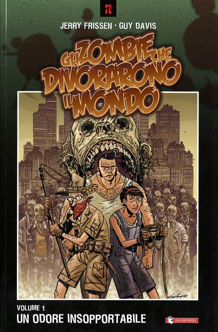 GLI ZOMBIE CHE DIVORARONO IL MONDO 1-SALDAPRESS- nuvolosofumetti.