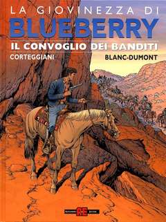 BLUEBERRY LA GIOVINEZZA 15-ALESSANDRO EDITORE- nuvolosofumetti.