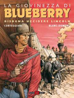 BLUEBERRY LA GIOVINEZZA 13-ALESSANDRO EDITORE- nuvolosofumetti.