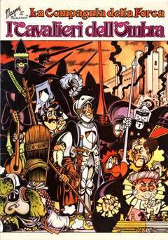 LA COMPAGNIA DELLA FORCA: I CAVALIERI DELL'OMBRA-ALESSANDRO EDITORE- nuvolosofumetti.