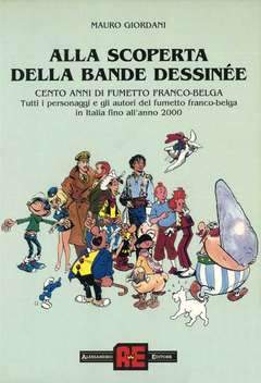 CENTO ANNI DI FUMETTO FRANCO-BELGA-ALESSANDRO EDITORE- nuvolosofumetti.