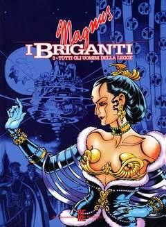 I BRIGANTI 3-ALESSANDRO EDITORE- nuvolosofumetti.