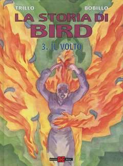 LA STORIA DI BIRD 3-ALESSANDRO EDITORE- nuvolosofumetti.