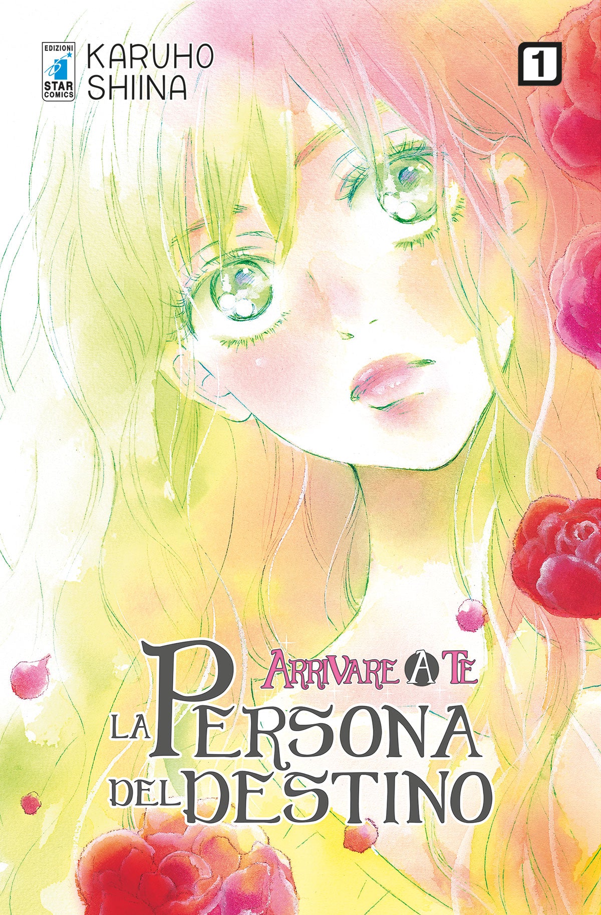 ARRIVARE A TE LA PERSONA DEL DESTINO 1 1, EDIZIONI STAR COMICS, nuvolosofumetti,