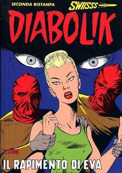 DIABOLIK SWISS 21-ASTORINA- nuvolosofumetti.