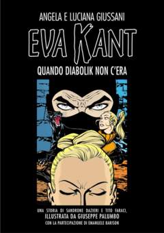 EVA KANT QUANDO DIABOLIK NON C'ERA
