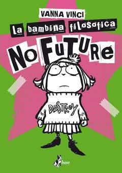 LA BAMBINA FILOSOFICA NO FUTURE-BAO PUBLISHING- nuvolosofumetti.