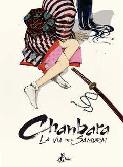 CHANBARA, la via del Samurai-BAO PUBLISHING- nuvolosofumetti.