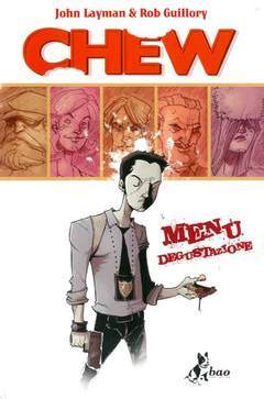 CHEW 1-BAO PUBLISHING- nuvolosofumetti.