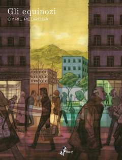 GLI EQUINOZI-BAO PUBLISHING- nuvolosofumetti.