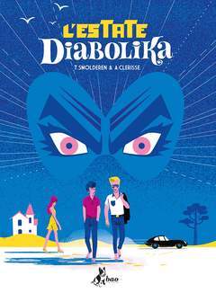 L'ESTATE DIABOLIKA-BAO PUBLISHING- nuvolosofumetti.