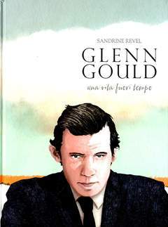 GLENN GOULD-BAO PUBLISHING- nuvolosofumetti.
