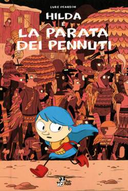 HILDA E LA PARATA DEI PENNUTI-BAO PUBLISHING- nuvolosofumetti.