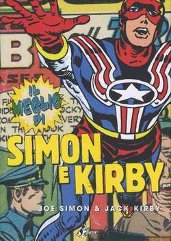 IL MEGLIO DI SIMON & KIRBY-BAO PUBLISHING- nuvolosofumetti.