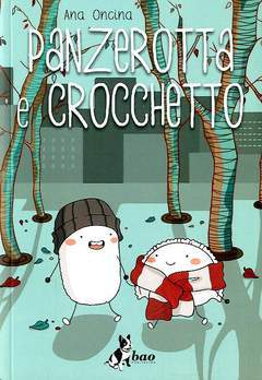 PANZEROTTA E CROCCHETTO-BAO PUBLISHING- nuvolosofumetti.