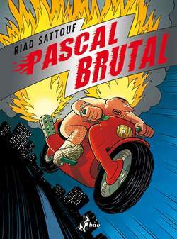 PASCAL BRUTAL-BAO PUBLISHING- nuvolosofumetti.