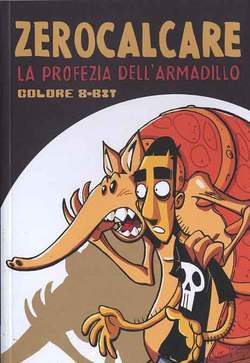 LA PROFEZIA DELL'ARMADILLO ZEROCALCARE-BAO PUBLISHING- nuvolosofumetti.