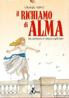 IL RICHIAMO DI ALMA-BAO PUBLISHING- nuvolosofumetti.