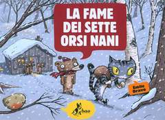 la fame dei sette orsi nani-BAO PUBLISHING- nuvolosofumetti.