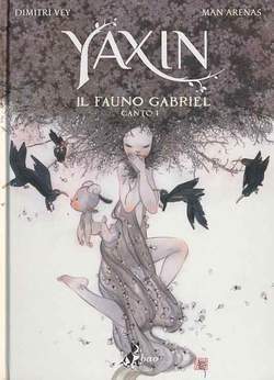 YAXIN - il fauno Gabriel-BAO PUBLISHING- nuvolosofumetti.