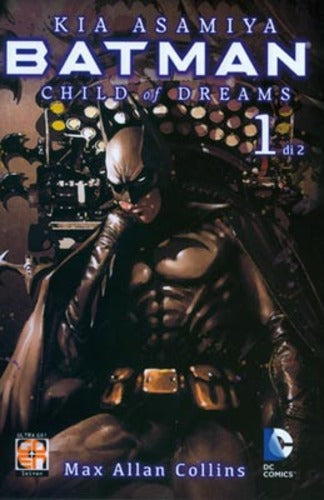 BATMAN CHILD OF DREAMS # 1 1