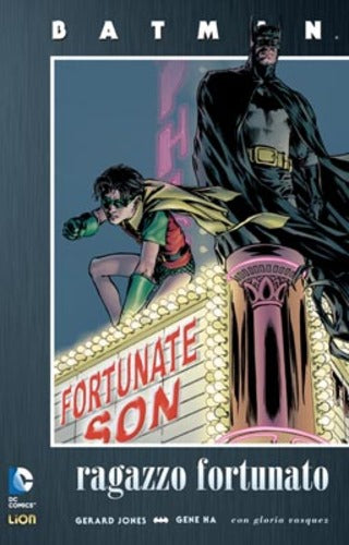 BATMAN: RAGAZZO FORTUNATO