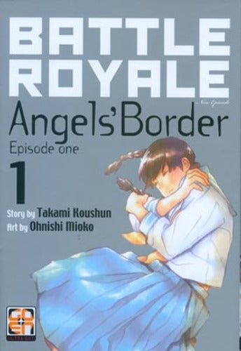 BATTLE ROYALE ANGEL'S BORDER # 1 standard edition 1-GOEN EDIZIONI- nuvolosofumetti.