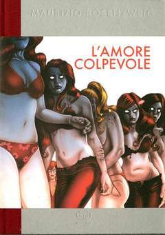 L'AMORE COLPEVOLE-Edizioni BD- nuvolosofumetti.
