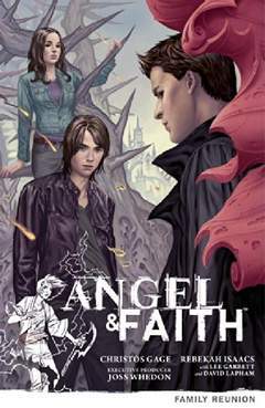 ANGEL & FAITH 3-Edizioni BD- nuvolosofumetti.
