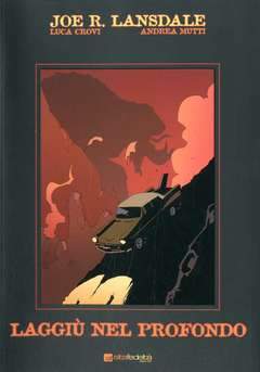 LAGGIU' NEL PROFONDO-Edizioni BD- nuvolosofumetti.