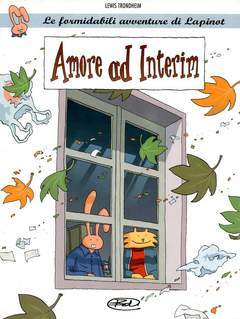 LAPINOT AMORE AD INTERIM-Edizioni BD- nuvolosofumetti.