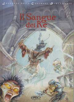 LEGGENDE DELLE CONTRADE DIMENTICATE 3-Edizioni BD- nuvolosofumetti.