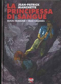 LA PRINCIPESSA DI SANGUE-Edizioni BD- nuvolosofumetti.