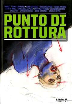 PUNTO DI ROTTURA-Edizioni BD- nuvolosofumetti.