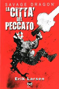 SAVAGE DRAGON 6-Edizioni BD- nuvolosofumetti.