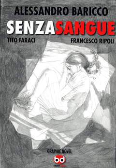 SENZA SANGUE-Edizioni BD- nuvolosofumetti.